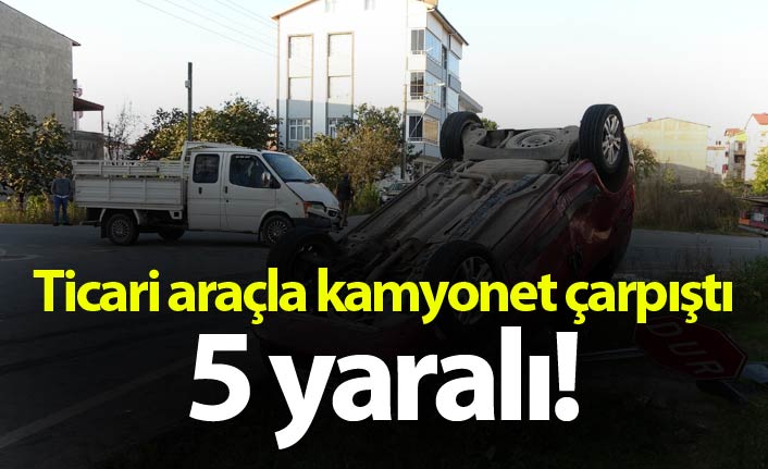 Ticari araç ile kamyonet çarpıştı! Yaralılar var!