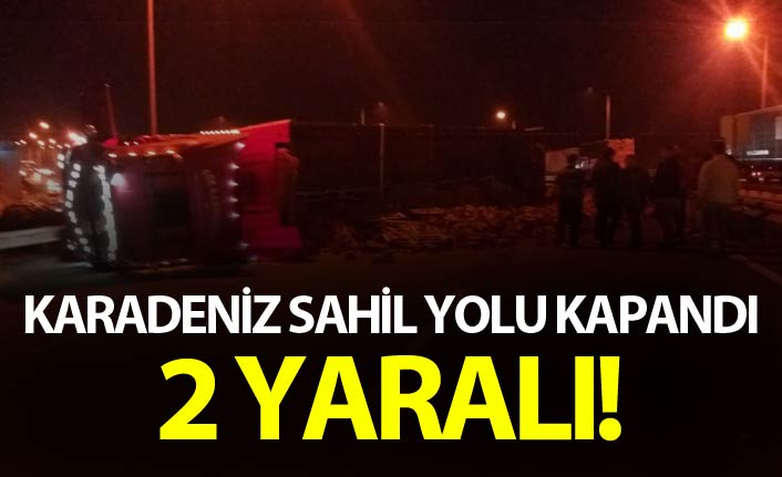 Karadeniz Sahil Yolu kapanı - 2 yaralı!