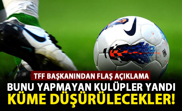 Futbol kulüplerine Ocak ayından sonra yaptırımlar geliyor