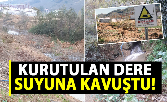 Giresun'da kurutulan dere suyuna kavuştu!