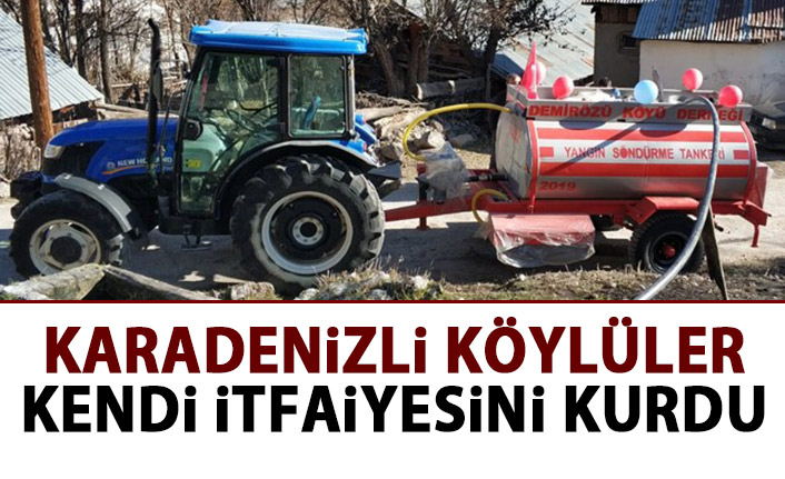 Karadenizli köylüler yangınlara karşı kendi itfaiyesini kurdu