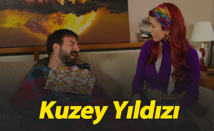 Kuzey Yıldızı 13. bölüm fragmanı çıktı mı?