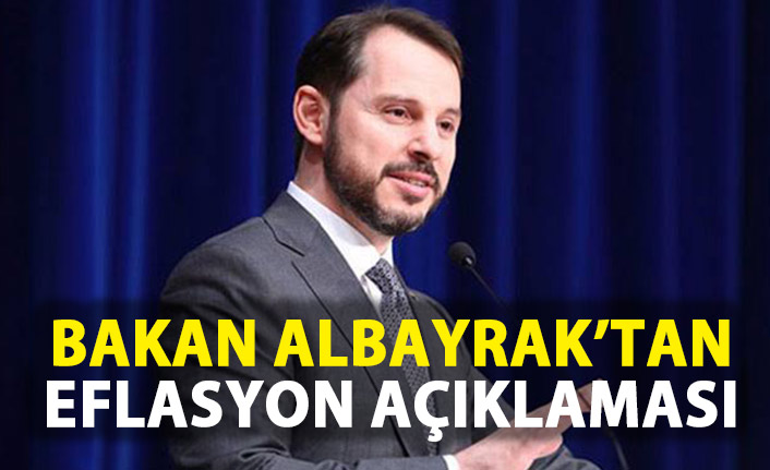 Bakan Albayrak'tan eflasyon açıklaması