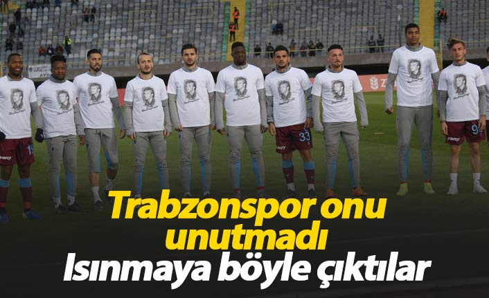 Trabzonspor onu unutmadı