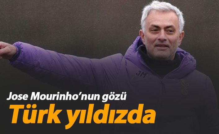 Mourinho Türk yıldızın peşinde - 07 Aralık 2019