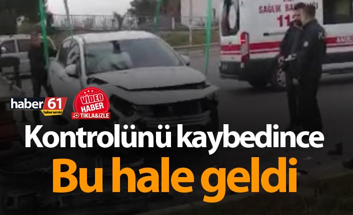 Trabzon'da kaza - Kontrolünü kaybedince bu hale geldi...