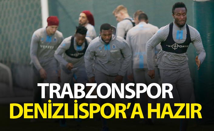 Trabzonspor Denizlispor'a hazır