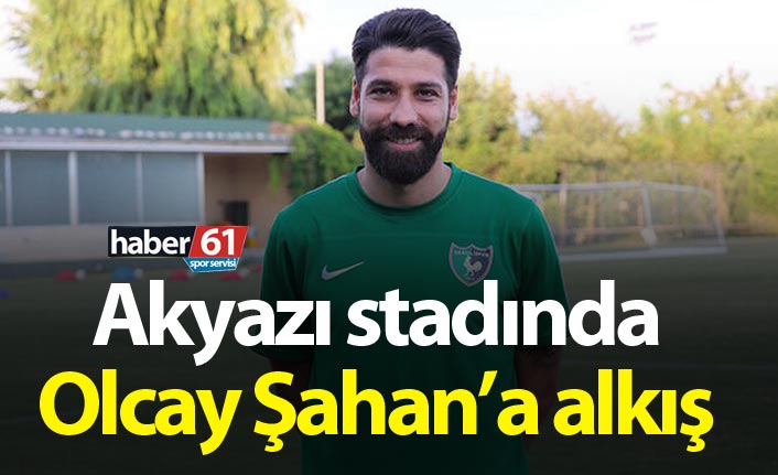 Akyazı'da Olcay'a alkış