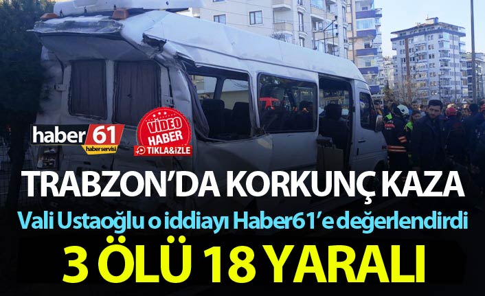 Trabzon'da korkunç kaza! Tır minibüse çarptı