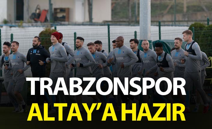 Trabzonspor Altay'a hazır