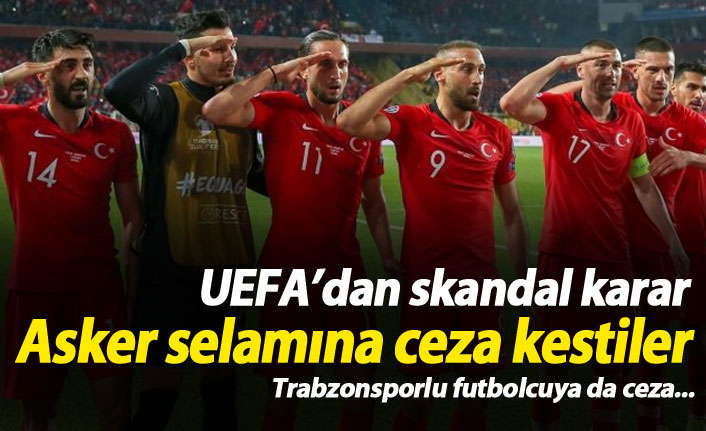 UEFA'dan skandal asker selamı kararı