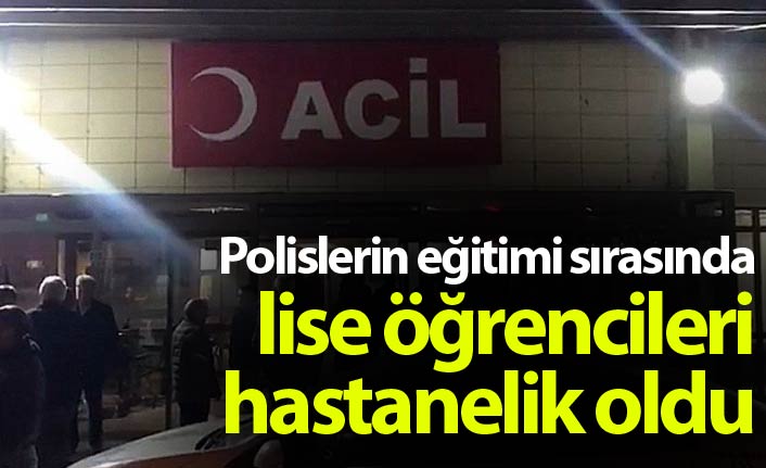 Eğitim sırasında lise öğrencileri hastanelik oldu