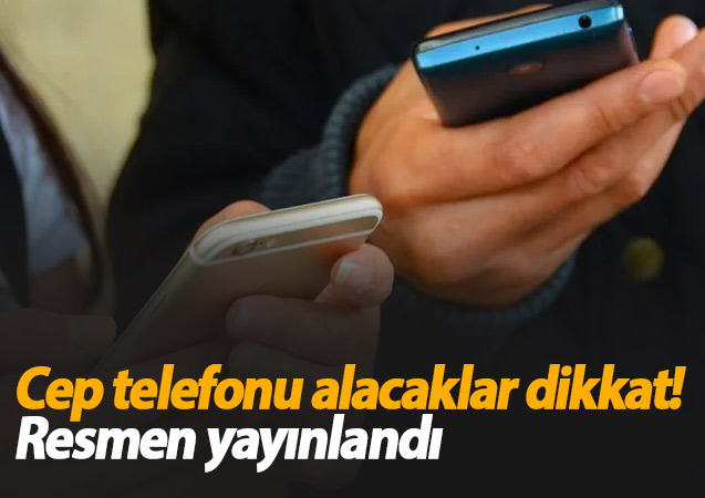 Cep telefonu alacaklar dikkat!