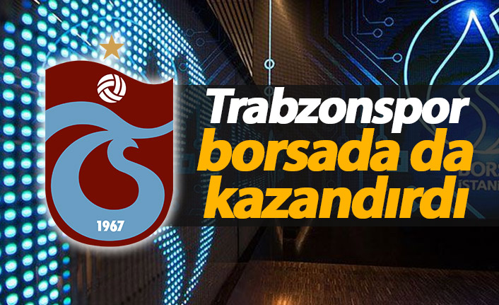 Trabzonspor borsada da uçuşta