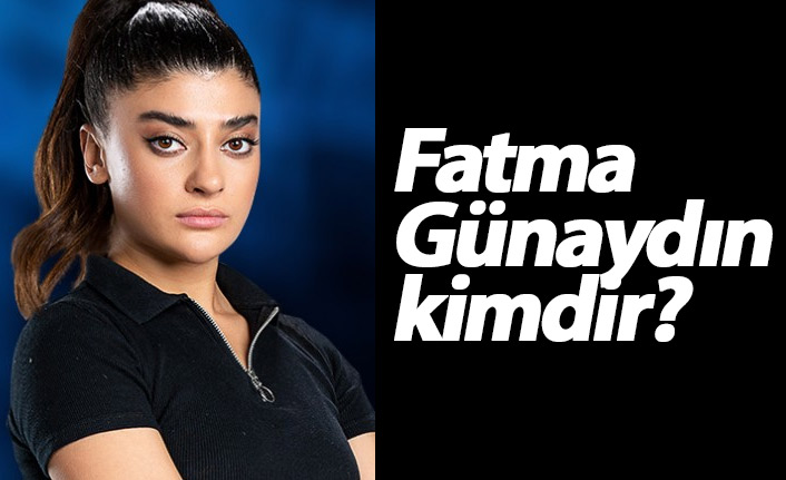 Survivor Fatma Günaydın kimdir?