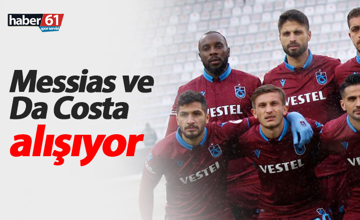 Messias ve Da Costa alışıyor