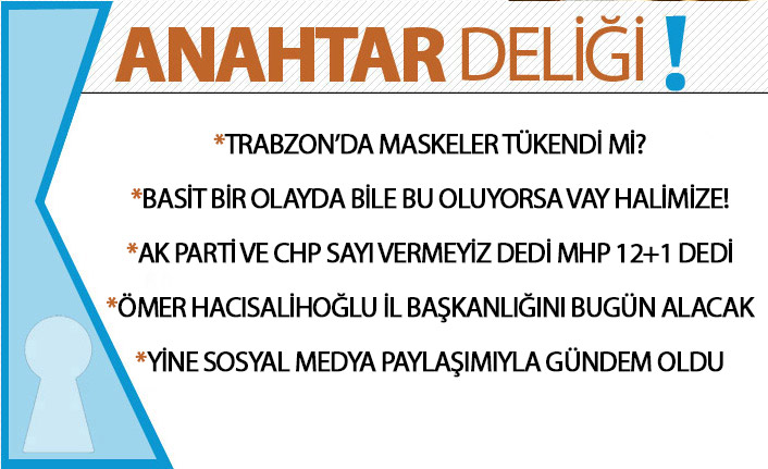 Anahtar Deliği 28.02.2020