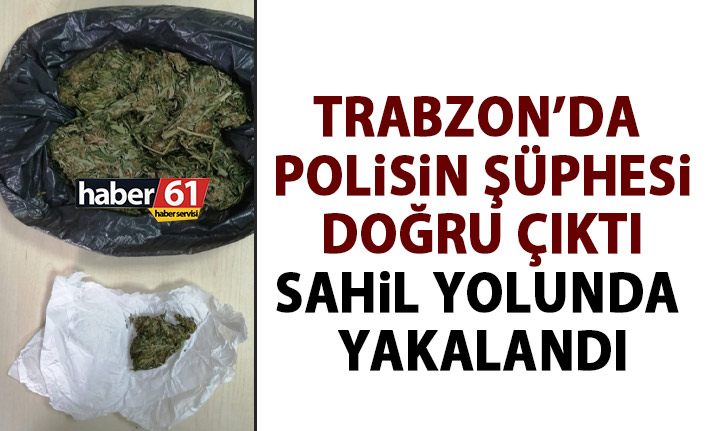 Polisin şüphesi doğru çıktı! Sahil yolunda yakalandı