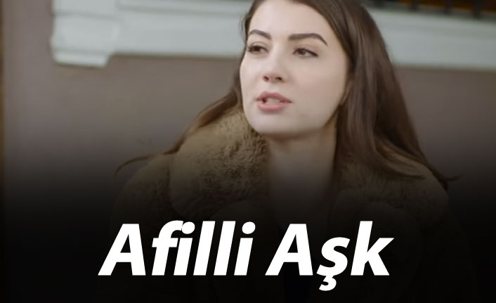 Afilli Aşk 37. bölüm fragmanı çıktı mı?