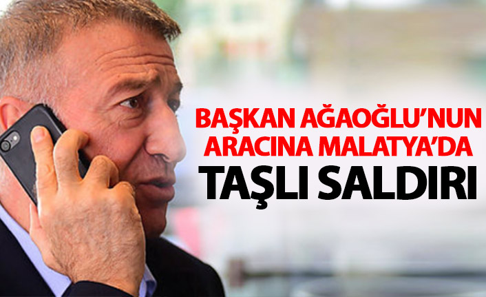 Ahmet Ağaoğlu'nun aracına taşlı saldırı