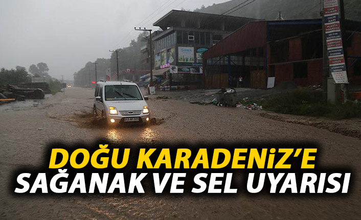 Meteoroloji'den Doğu Karadeniz için sel uyarısı