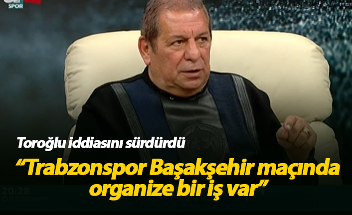 Erman Toroğlu iddiasını sürdürdü: Bu organize bir iş