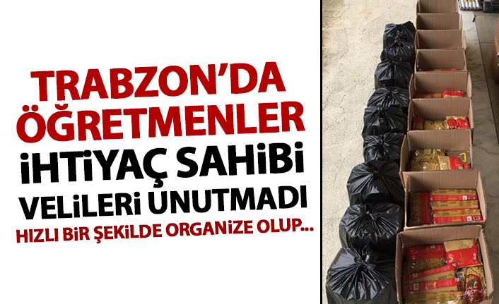 Trabzon’da öğretmenler ihtiyaç sahibi velileri unutmadı!