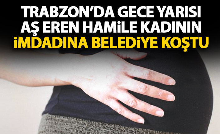 Gece yarısı tatlı aşeren kadının yardımına belediye koştu!