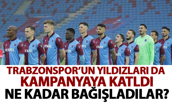 Trabzonspor'un yıldızlarından “Biz bize yeteriz Türkiyem” kampanyasına destek