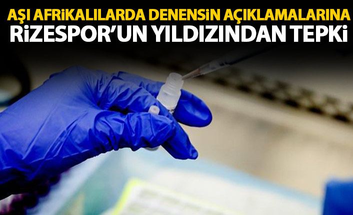 Rizespor'un yıldızından Korona aşısı açıklamalarına tepki!