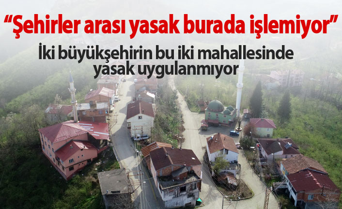 Şehirler arası yasak burada işlemiyor