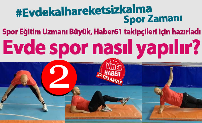 Evde Kal, Hareketsiz kalma - 2 - Spor zamanı