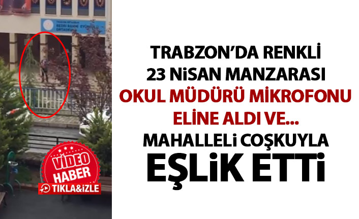 Trabzon'da müdür mikrofonu eline aldı tüm mahalle 10. yıl marşı ile coştu