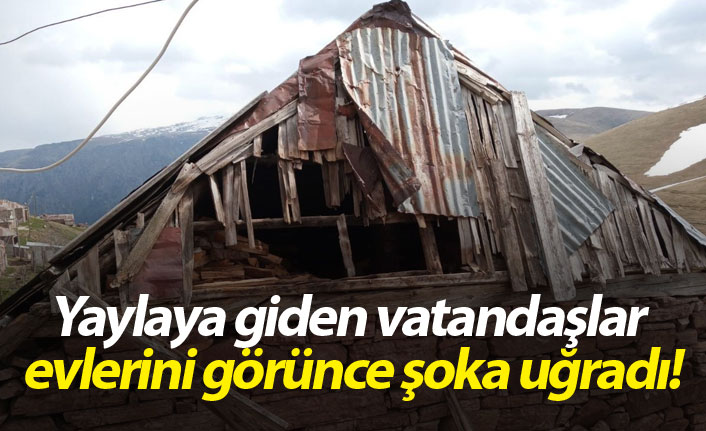 Yaylaya giden vatandaşlar evlerini görünce şoka uğradı!