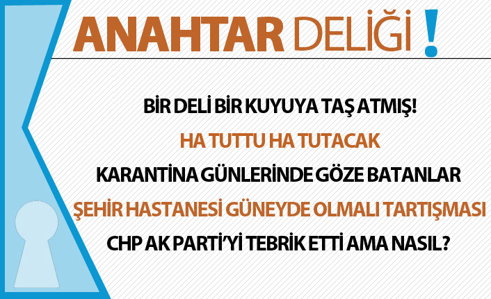 Anahtar Deliği 15.05.2020