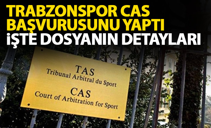 Trabzonspor CAS başvurusunu yaptı