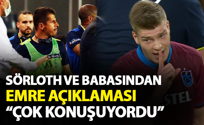 Sörloth ve babasından Emre Belözoğlu tepkisi: Çok konuştu!