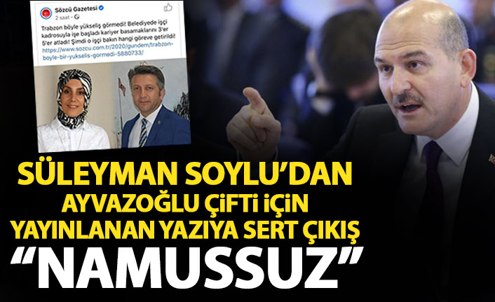 Süleyman Soylu sert çıktı: Namussuz!