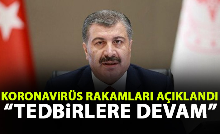 Güncel koronavirüs rakamları açıklandı: Azalma devam ediyor