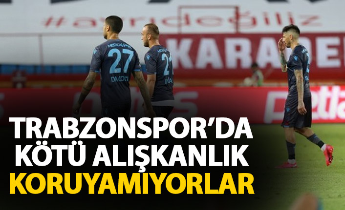 Trabzonspor 'da alışkanlık oldu! Koruyamıyor