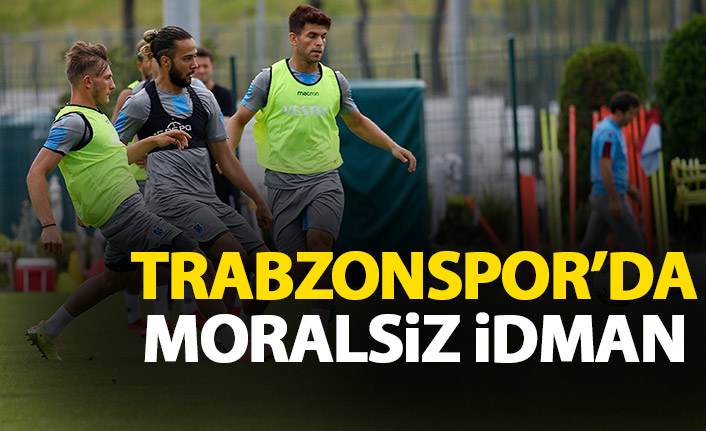 Trabzonspor'da moralsiz antrenman