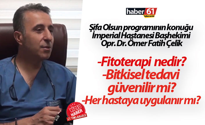 Fitoterapi nedir, güvenilir mi? Fitoterapi hangi hastalara uygulanır?