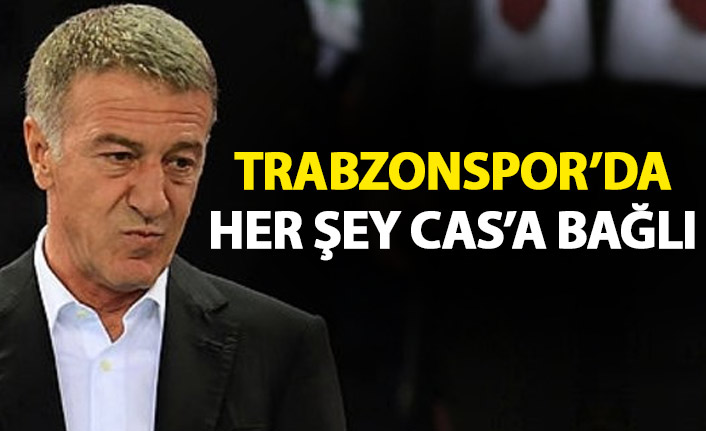 Trabzonspor'da her şey CAS'a bağlı