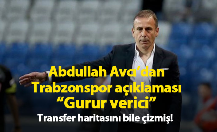 Abdullah Avcı konuştu: Trabzonspor'u her hoca ister