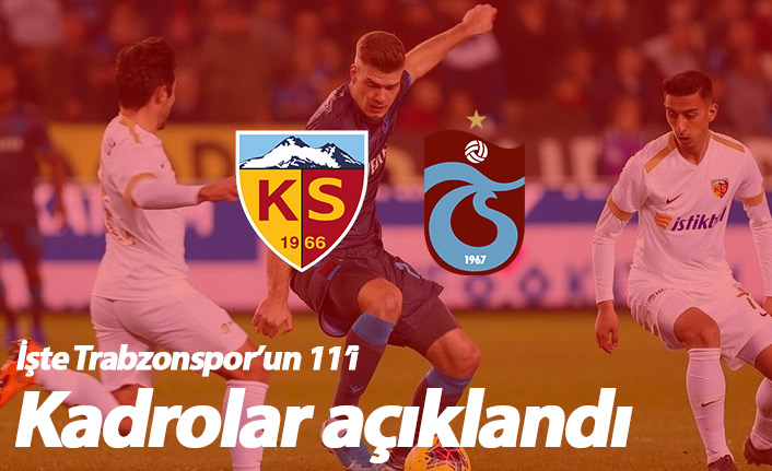 Trabzonspor'un Kayseri 11'i açıklandı