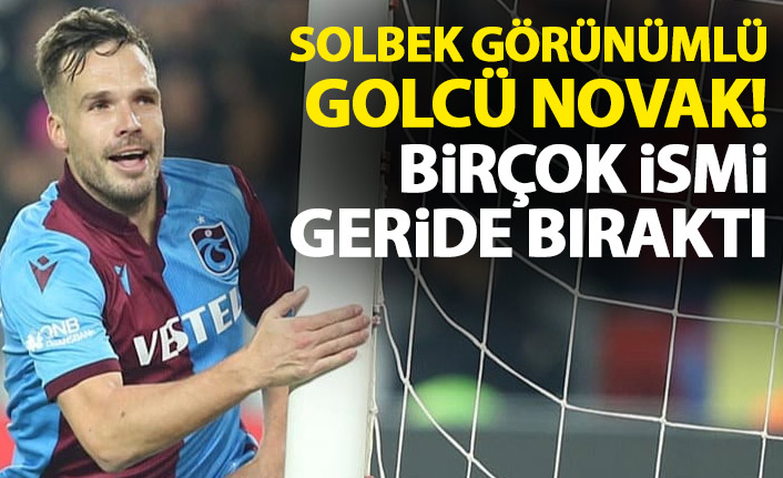 Novak Süper Lig'deki golcüleri geride bıraktı