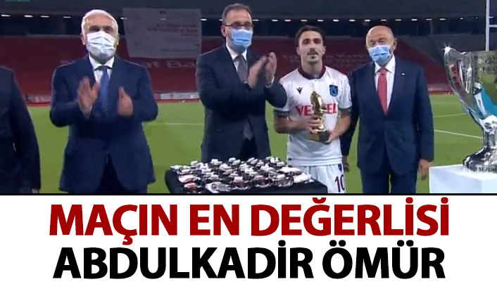 Abdulkadir Ömür maçın en değerlisi