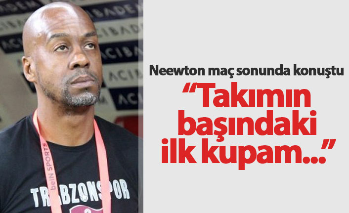 Eddie Newton: Gerçekten çok zor maçtı