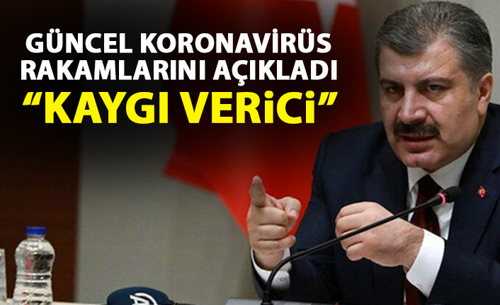 Günlük koronavirüs rakamları açıklandı: Kaygı verici!