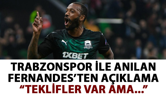 Trabzonspor ile anılan Fernandes'ten transfer açıklaması: Teklif var ama...